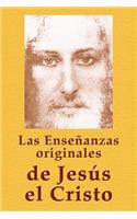 Enseñanzas originales de Jesús el Cristo