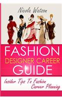 Fashion Designer Career Guide
