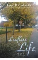 Leaflets of Life: (L.O.L)