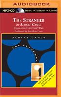 The Stranger: Includes an Interview with Existentialism Scholar Professor Martin Stone