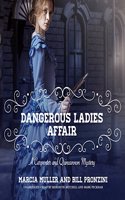 Dangerous Ladies Affair