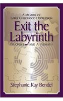 Exit the Labyrinth