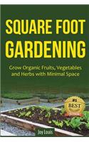 Square Foot Gardening