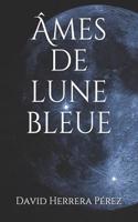 Âmes de lune bleue