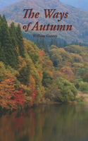 Ways of Autumn