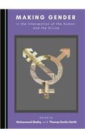 Making Gender in the Intersection of the Human and the Divine