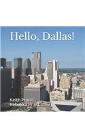 Hello, Dallas!