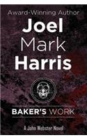 Baker's Work