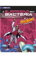 Surprising World of Bacteria with Max Axiom, Super Scientist