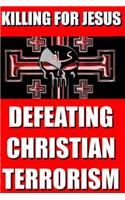Killing For Jesus