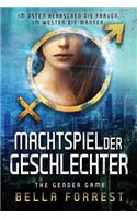 The Gender Game: Machtspiel Der Geschlechter