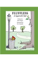 Fluffless, a Squirrel's Tail