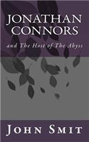 Jonathan Connors and The Host of The Abyss