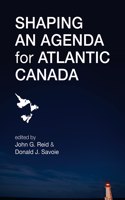 Shaping an Agenda for Atlantic Canada