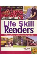 Attainment's Life Skill Readers: 40 Topics Focus on Comunity Activities [With CDROM]