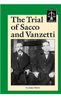 The Trial of Sacco and Vanzetti