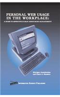 Personal Web Usage in the Workplace: A Guide to Effective Human Resources Management
