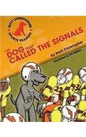 The Dog That Called the Signals