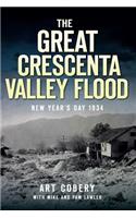 Great Crescenta Valley Flood: New Year's Day 1934