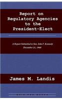 Report on Regulatory Agencies to the President-Elect