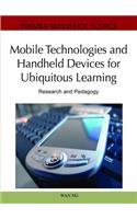 Mobile Technologies and Handheld Devices for Ubiquitous Learning