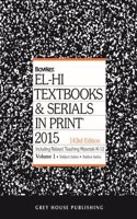 El-Hi Textbooks & Serials In Print, 2014
