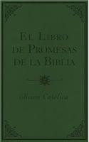 El Libro de Promesas de La Biblia - Catolic: Edicion Catolica