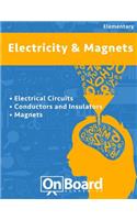 Electricity and Magnets