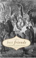 Best Friends: Lazarus and Jesus - Volume 2