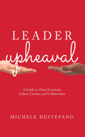 Leader Upheaval