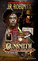 Deadly Heirloom: (453 Gunsmith)
