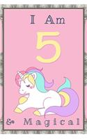 I am 5 & Magical