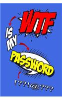 WTF Is My Password