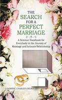 Search for a Perfect Marriage