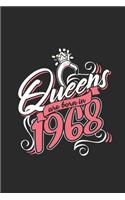 Queens Are Born In 1968: Graph Ruled Notebook - Journal for Birthday Gift Idea