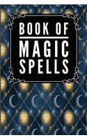 Book Of Magic Spells: Magic Sun Moon Blue -Journal Diary Notebook For Writing Your Our Magic Spells and Potions