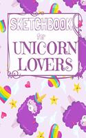 Sketchbook for Unicorn Lovers: Unicorn Sketchbook for Girls 50 framed pages for sketches of unicorns, rainbows and magic of every kind (all blank on the back) Purple llamacorns