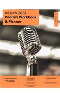 All New 2020 Weekly PodcastWorkbook & Planner