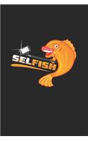 Selfish: 6x9 Diving - lined - ruled paper - notebook - notes