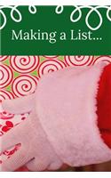 Making a List...