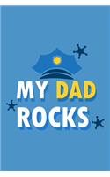 My Dad Rocks: Blank Lined Notebook Journal: Gift for Father Daddy Dad Papa Stepdad Adopted 6x9 - 110 Blank Pages - Plain White Paper - Soft Cover Book