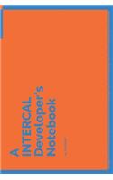 A INTERCAL Developer's Notebook: 150 Dotted Grid Pages customized for INTERCAL Programmers and Developers with individually Numbered Pages. Notebook with Vibrant Colour Softcover de(103 A Dev NB Blue and Orange)