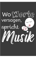 Wo Worte versagen, spricht Musik