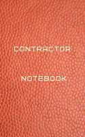 contractor notebook Diary - Log - Journal For Recording job Goals, Daily Activities, & Thoughts, History