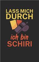 Lass mich durch ich bin Schiedsrichter: Fußball Notizbuch für Schiedsrichter mit Spruch. 120 Seiten Liniert. Perfektes Geschenk.