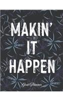 Makin' It Happen Goal Planner
