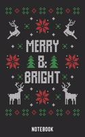 Merry & Bright Notebook: A5 Kariert Lustiges Weihnachts Motiv Notizbuch für Weihnachten oder Nikolaus als Geschenk für die Adventszeit, Weihnachtswünsche und Weihnachtsplanu