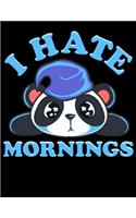 I Hate Mornings