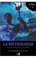 La Mythologie comparée avec l'Histoire