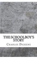 The Schoolboy's Story
